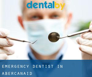 Emergency Dentist in Abercanaid