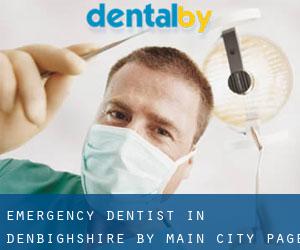 Emergency Dentist in Denbighshire by main city - page 1
