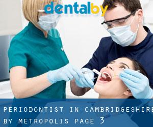Periodontist in Cambridgeshire by metropolis - page 3
