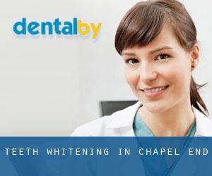 Teeth whitening in Chapel End