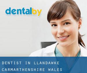 dentist in Llandawke (Carmarthenshire, Wales)