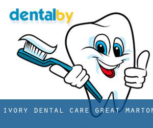 Ivory Dental Care (Great Marton)